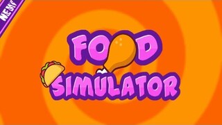 (Uncopylocked) Food Simulator