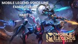 [FANDUB JAWA] Mobile legends Voice Line part 2