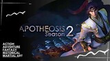 Aphotheosis Season 2 [ Episode 64 ]