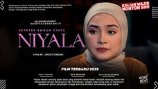 setetes embun cinta niyala full movie HD 2025