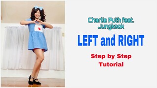 Charlie Puth feat Jungkook | LEFT AND RIGHT | Tiktok Tutorial (Explanation + Mirrored)