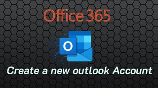 Create a new Microsoft Outlook e-mail Account