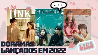 Doramas lançados em 2022 que você não pode perder| Projecto We Love Korea| Angola e a Coreia do sul