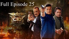 CID Season 2 Full Episode 25 | CID Season 2 2025 | Crime Investigation Tv Show | CID Tv Show