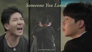 Akk and Ayan - Someone You Loved [BL]