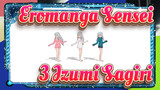 [Eromanga Sensei] [Gokuraku Jodo MMD] Three Different Izumi Sagiri Dance