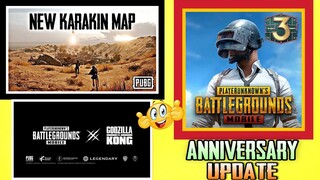 Pubg Mobile New KARAKIN MAP | Godzilla vs Kong & Esports Tournament Announced | PUBG 3rd Anniversary