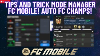 Tips And Trick Mode Manager FC MOBILE! AUTO FC CHAMPS! | FC Mobile Indonesia