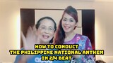 HOW TO CONDUCT THE PHILIPPINE NATIONAL ANTHEM IN 2/4 BEAT