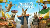 (พากย์ไทย) ปีเตอร์ แรบบิท 2 - Peter.Rabbit.2-The Runaway.(2021)