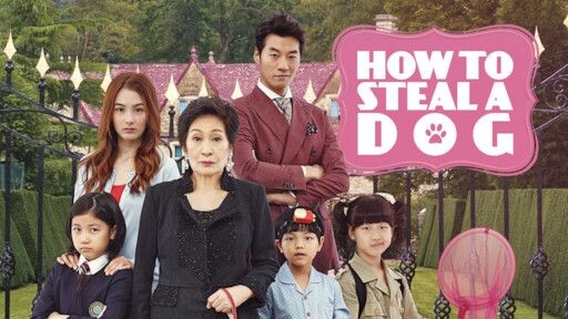 HOW TO STEAL A DOG | KOREAN MOVIE TAGALIZE