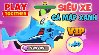 PLAY TOGETHER | CẬP NHẬT “SIÊU XE CÁ MẬP XANH” QUÁ VIP , GIÁ BÁN TAI NGHE MÈO SIMMY | TOP1BABY