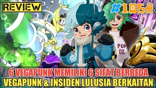 [FULL OP 1062] VEGAPUNK JADI KAMBING HITAM INSIDEN LULUSIA❓ALASAN VEGAPUNK DIINCAR CP0❓ONE PIECE