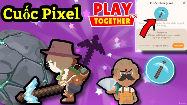 Play Together | Đổi Cuốc Pixel Cực Hiếm Đào Siêu Xịn - JunB