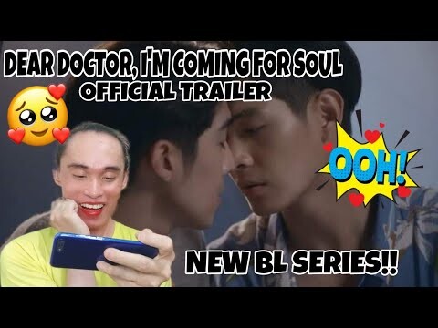 NEW BL SERIES! [Official Trailer] Dear Doctor I'm Coming for Soul | Recap+Commentary