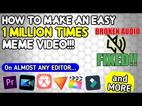How to: 1 Million Times Meme Video on almost any editor | Full Video & Audio Tutorial