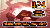 Demon King with Low Blood ch 24 [English - Indonesia]