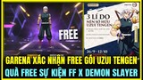 (Free Fire) Garena Xác Nhận Tặng Free Gói Uzui Tengen Siêu Đẹp, Quà Free Sự Kiện FF X Demon Slayer