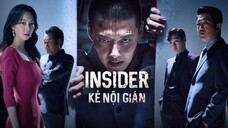 Insider: Kẻ Nội Gián - Tập 09 (Lồng tiếng)