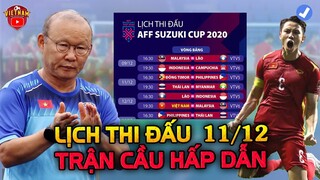 Lịch Thi Đấu AFF Cup Hôm Nay 11/12: Trận Cầu Hấp Dẫn, Tin Vui Ập Đến ĐTVN