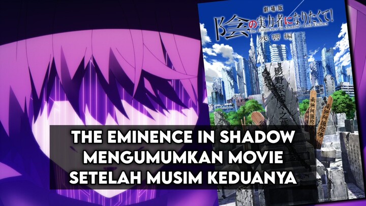 THE EMINENCE IN SHADOW MENGUMUMKAN MOVIE SETELAH MUSIM KEDUANYA