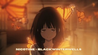 Nicotine - Blackwinterwells x Hyouka [ AMV ]