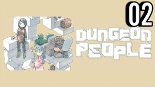 Dungeon People Episode 2
