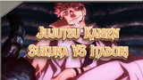 Sukuna VS Itadori "Sukuna: Have You u Ever Seen Me Showing Off?" | Jujutsu Kaisen