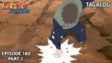 Naruto Shippuden Episode 180 Tagalog dub Part 1 | Reaction