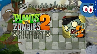 Remade Zombotany (Whisperjas Style) Military District OG Version FanMade | 军区 | PvZ 2 | Mr. Papirin