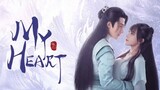My Heart (2021) | EP15 ENG SUB