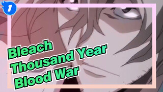 Bleach
Thousand Year Blood War_1