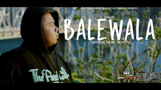 OMAR - Balewala (Official Music Video)