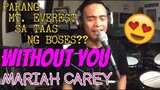 WITHOUT YOU - Mariah Carey (Cover by Bryan Magsayo - Online Request)