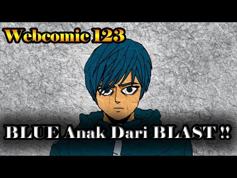 Munculnya BLUE Anak Dari Pahlawan Kelas S Peringkat 1 BLAST - Webcomic 123