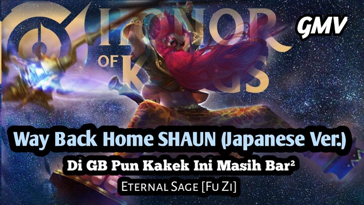 Dah Tua Masih Saja Bar² | Eternal Sage [Fu Zi] | Honor of Kings
