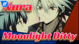 Nura: Rise of the Yokai Clan|[MAD]Moonlight Ditty_2