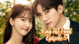 King The land Episode 5