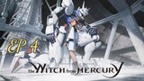 MS Gundam: The Witch from Mercury [EP 4] พากย์ไทย