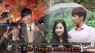 7 Web Drama Romantis Yang Bisa Kamu Tonton Ketika Waktu Luang