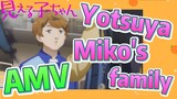 [Mieruko-chan]  AMV | Yotsuya Miko's family