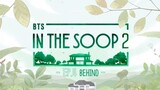 [BEHIND] IN THE SOOP BTS SEASON 2 - EP. 4