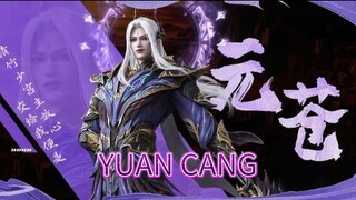 Trailer baru Martial Universe S5 | Yuan Cang, terlihat adalah boss terakhir | Updat 1 Januari 2025