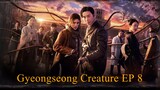 Drama Korea Gyeongseong Creature | EP 08 | Sub Indo | 720p