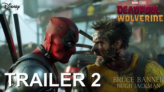 DEADPOOL & WOLVERINE - FINAL TRAILER (2024) July 26 | Marvel Studios | deadpool 3 trailer concept