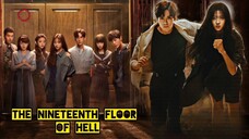 EP.9 / THE 19TH FLOOR (Eng.Sub)