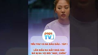 Ba vợ đòi MÚC rồi CHÔN trong ngày ra mắt nhà gái | TIỂU THƯ VÀ BA ĐẦU GẤU #shorts