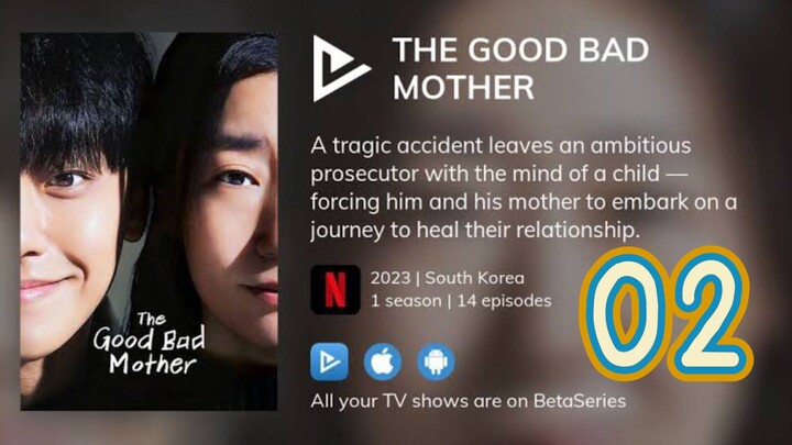 🇰🇷EP2 The Good Bad Mother (2023)