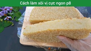 cách làm xôi vị cực ngon p8