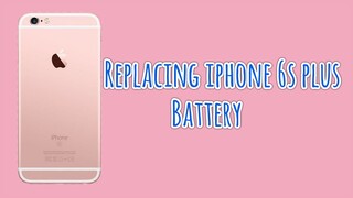 Replacing iPhone 6s Plus battery | Removing & replacing iPhone Battery